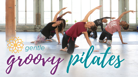 Gentle Groovy Pilates Streaming Video Collection